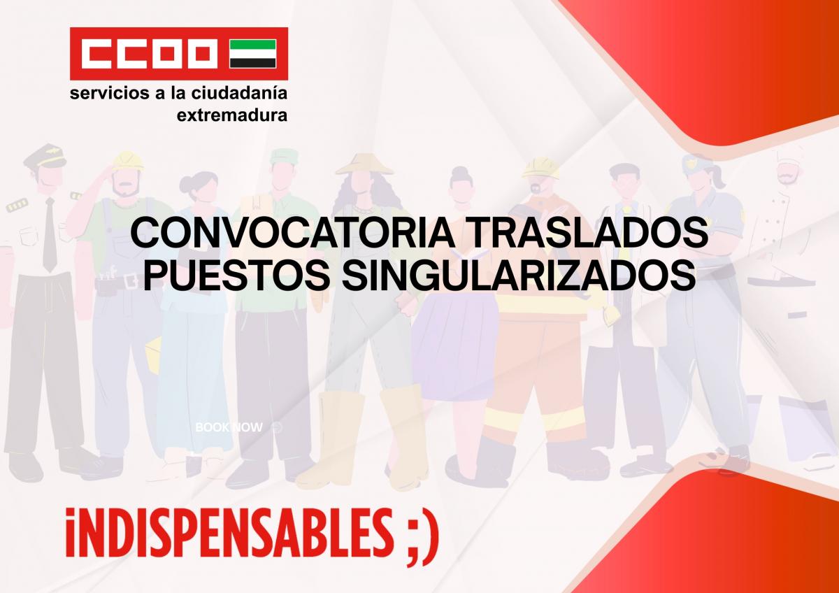 CONVOCATORIA TRASLADOS PUESTOS SINGULARIZADOS